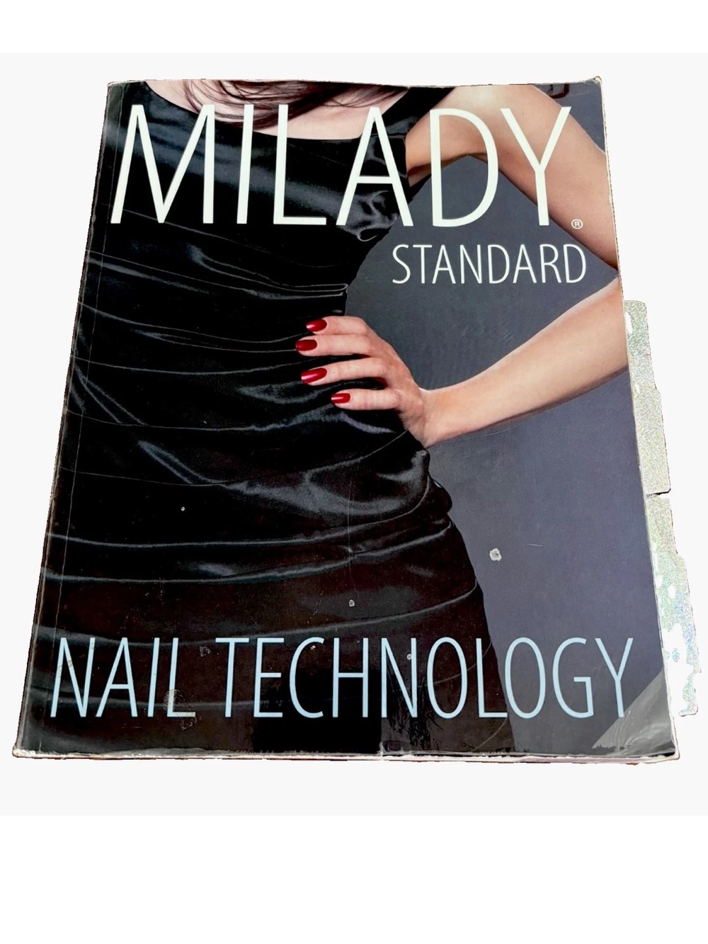 Milady Standard 7th Edition Nail Technician Book